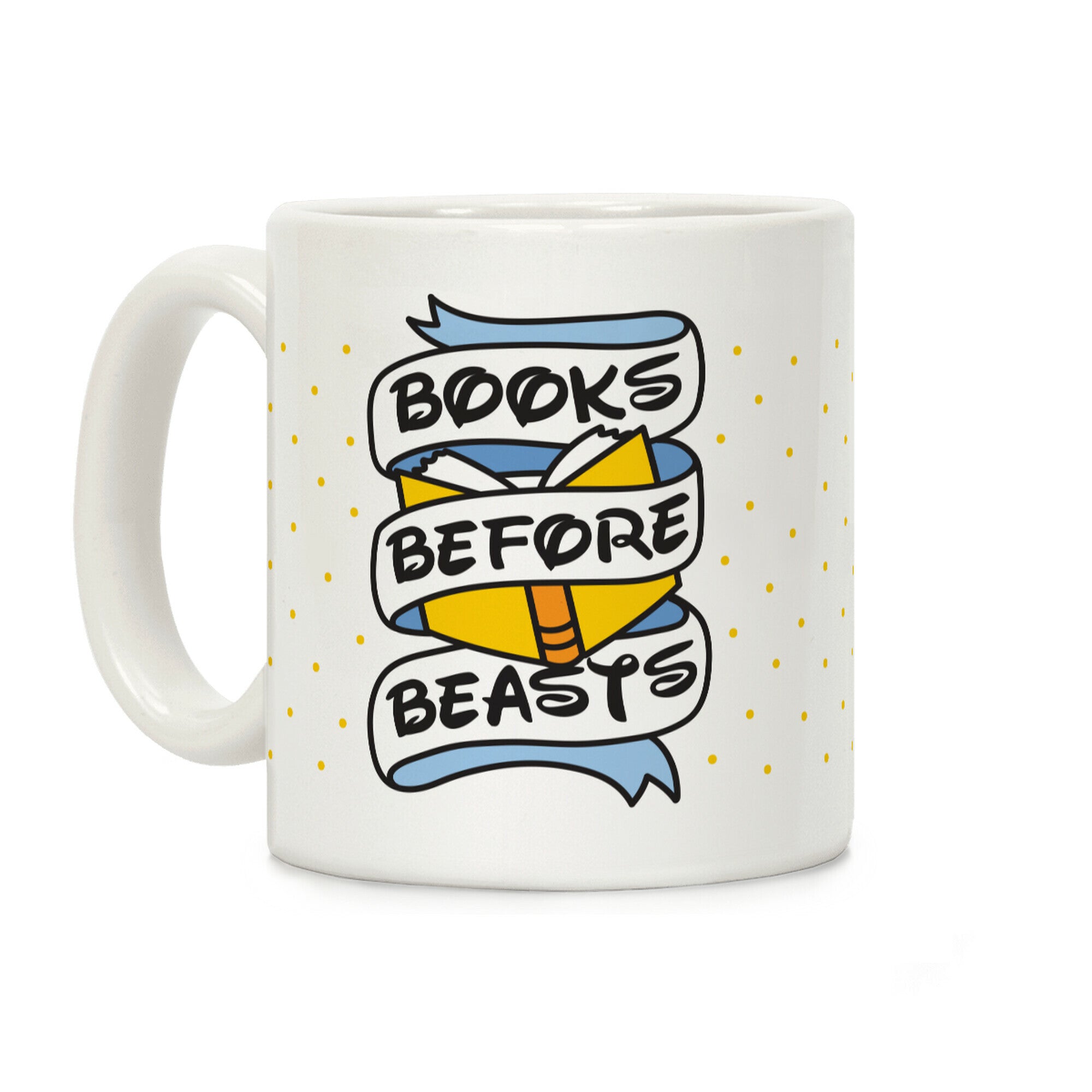 Books Before Beasts Coffee Mug