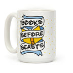 Books Before Beasts Coffee Mug