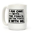 I am One With the Force Coffee Mug