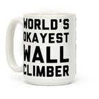 World's Okayest Wall Climber Coffee Mug