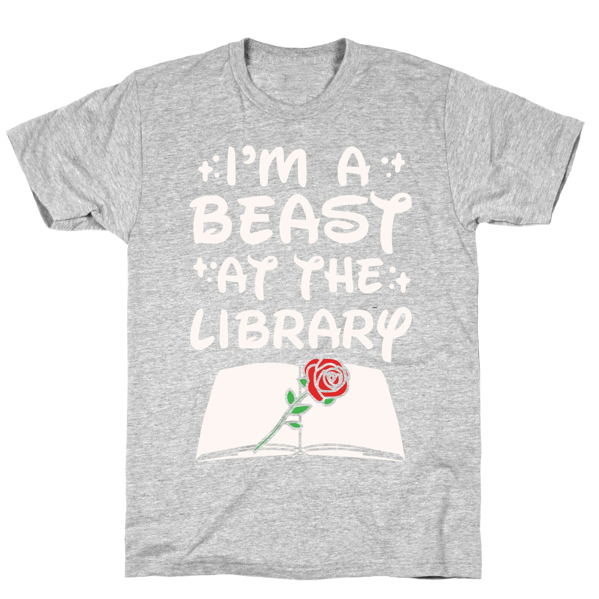 I'm A Beast At The Library Parody White Print T-Shirt