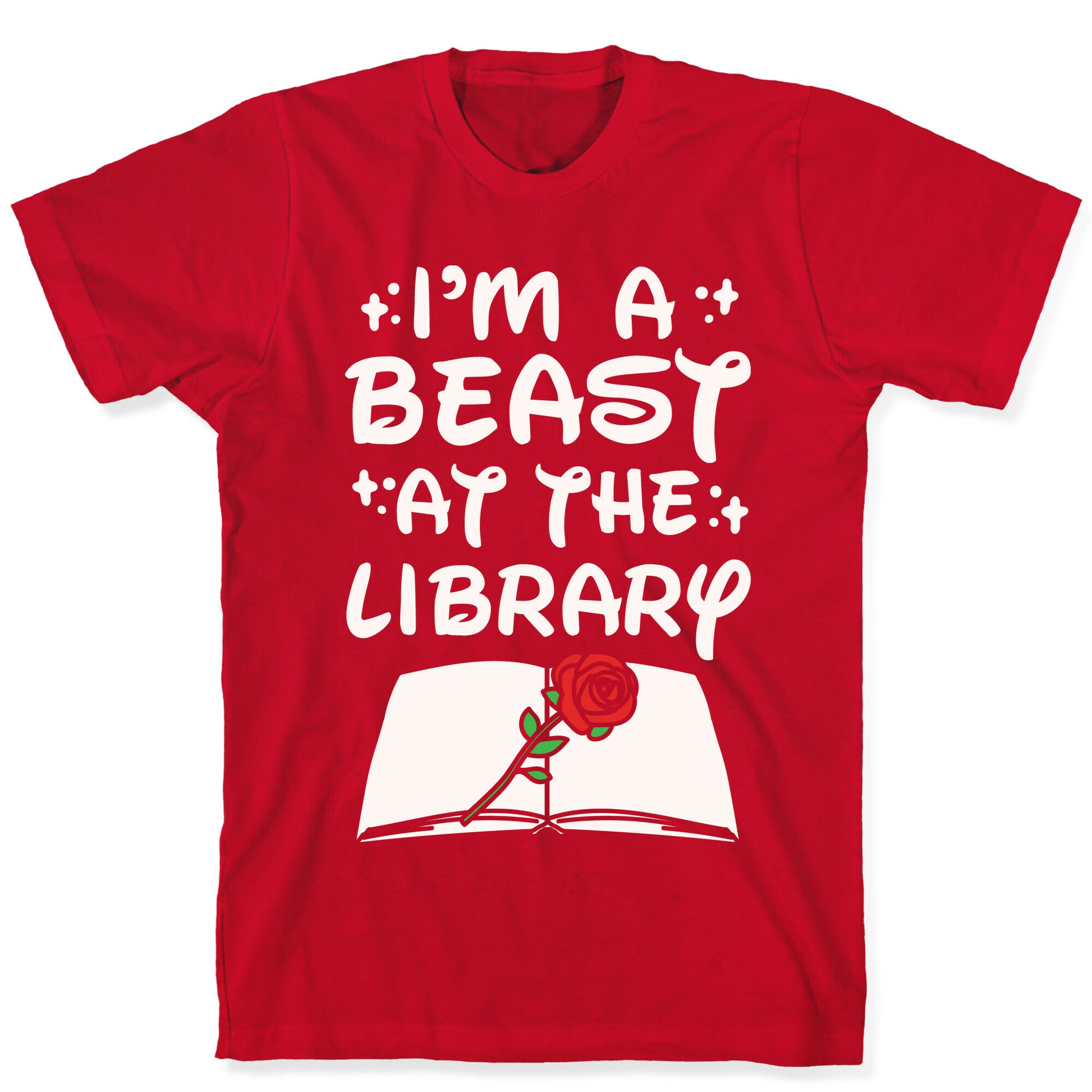 I'm A Beast At The Library Parody White Print T-Shirt
