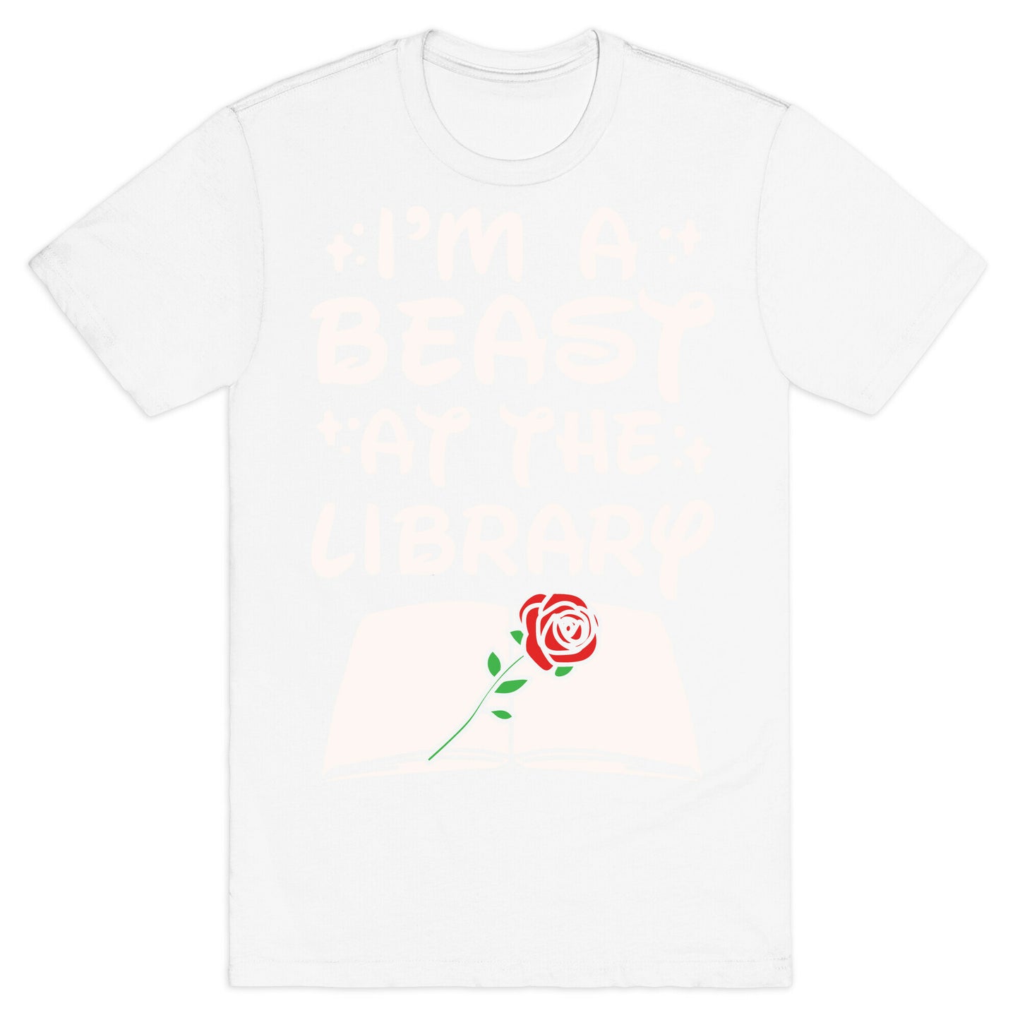 I'm A Beast At The Library Parody White Print T-Shirt