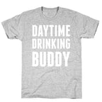 Daytime Drinking Buddy T-Shirt