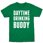 Daytime Drinking Buddy T-Shirt