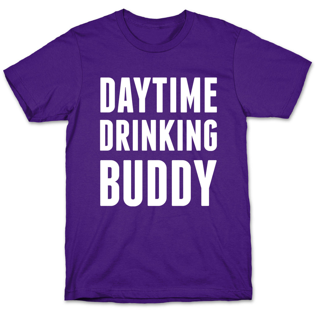Daytime Drinking Buddy T-Shirt