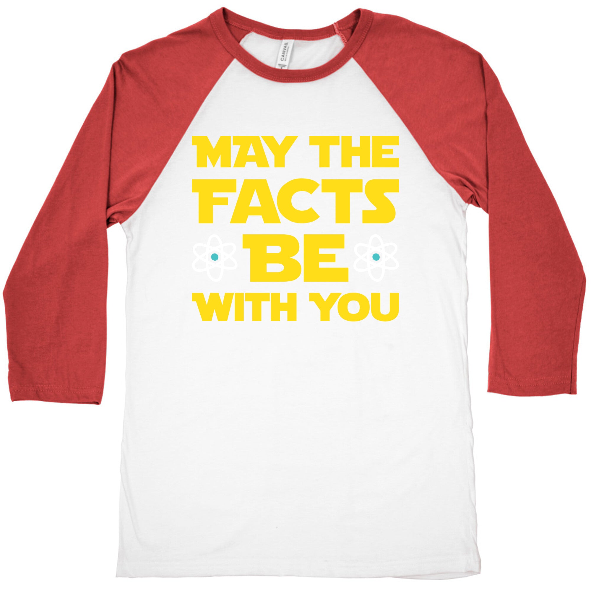 May The Facts Be With You Baseball Tee