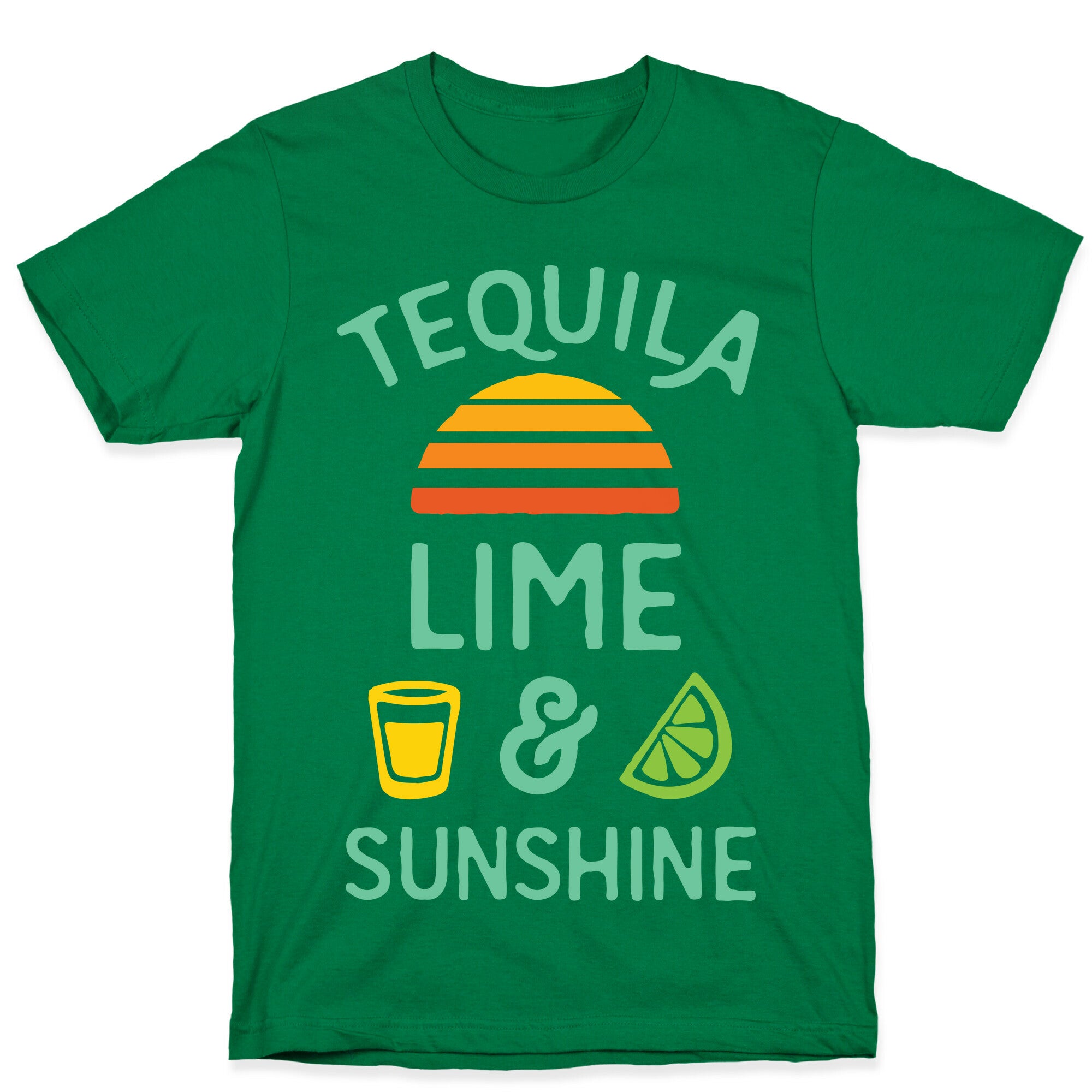 Tequila Lime And Sunshine T-Shirt