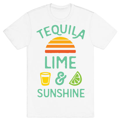 Tequila Lime And Sunshine T-Shirt