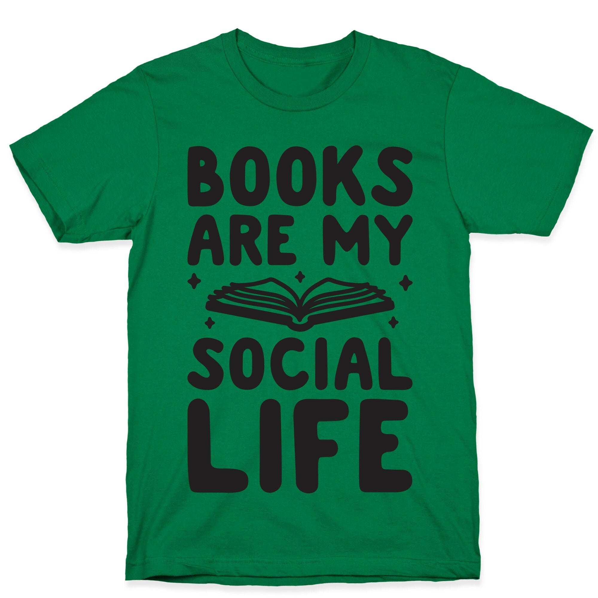 Books Are My Social Life T-Shirt