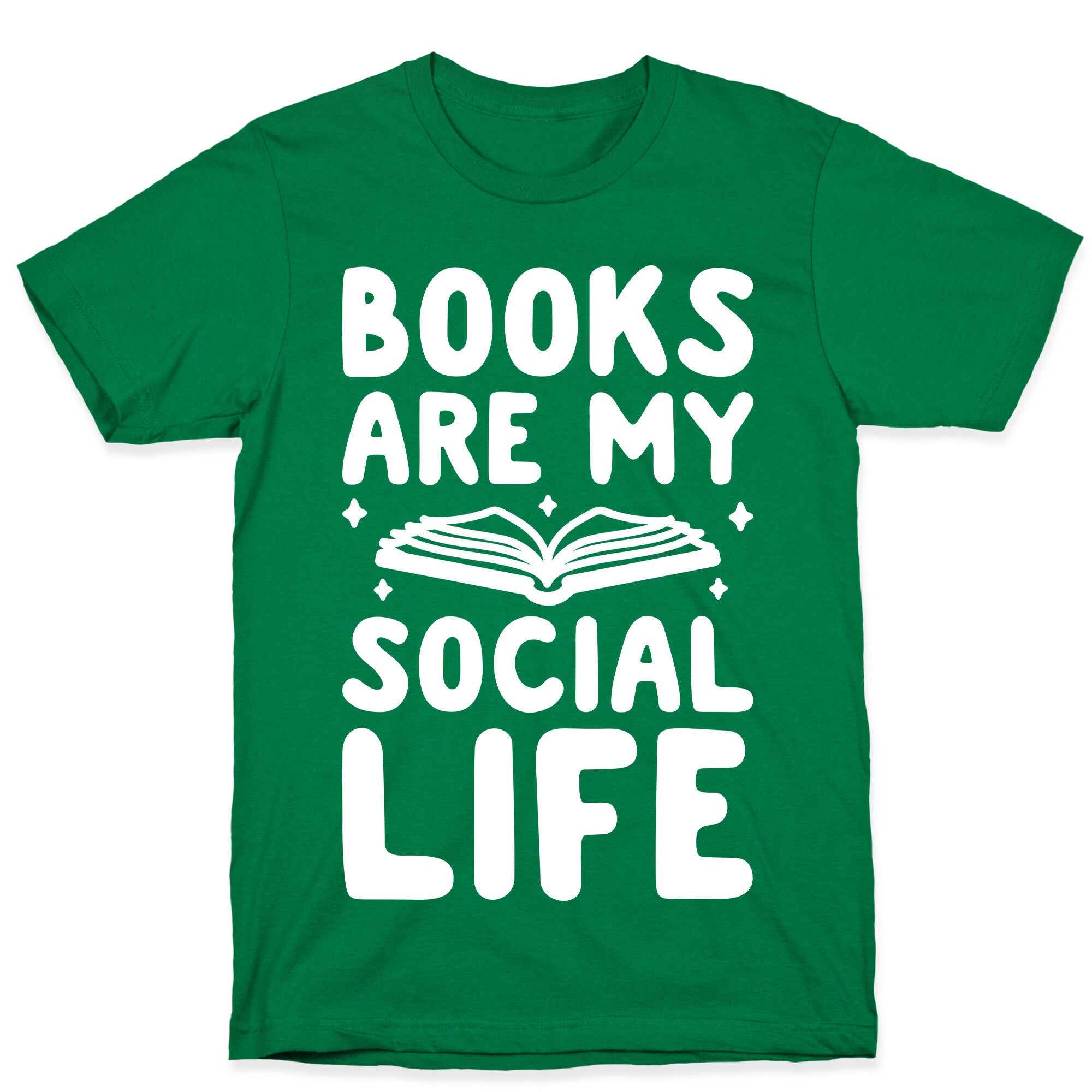 Books Are My Social Life T-Shirt