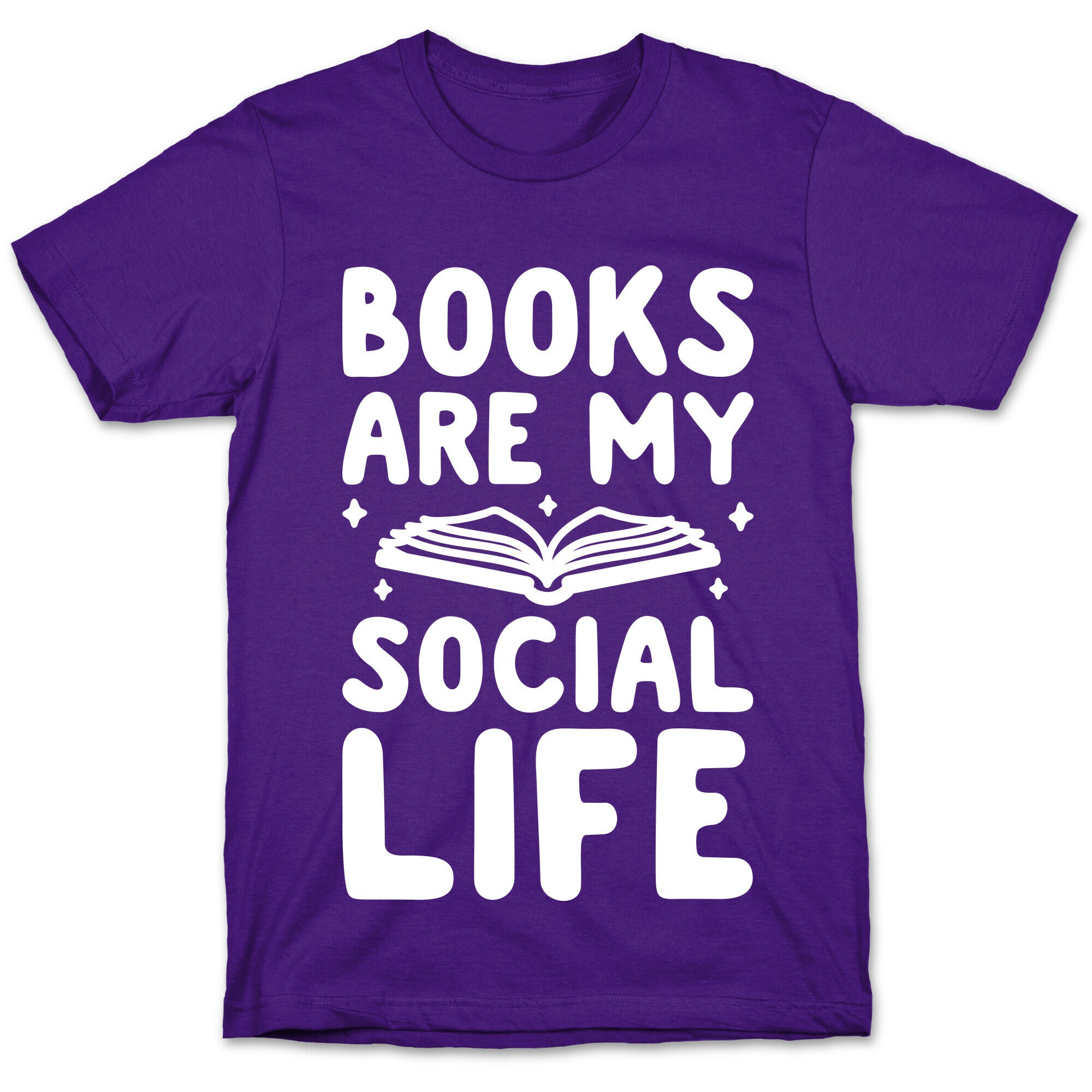 Books Are My Social Life T-Shirt