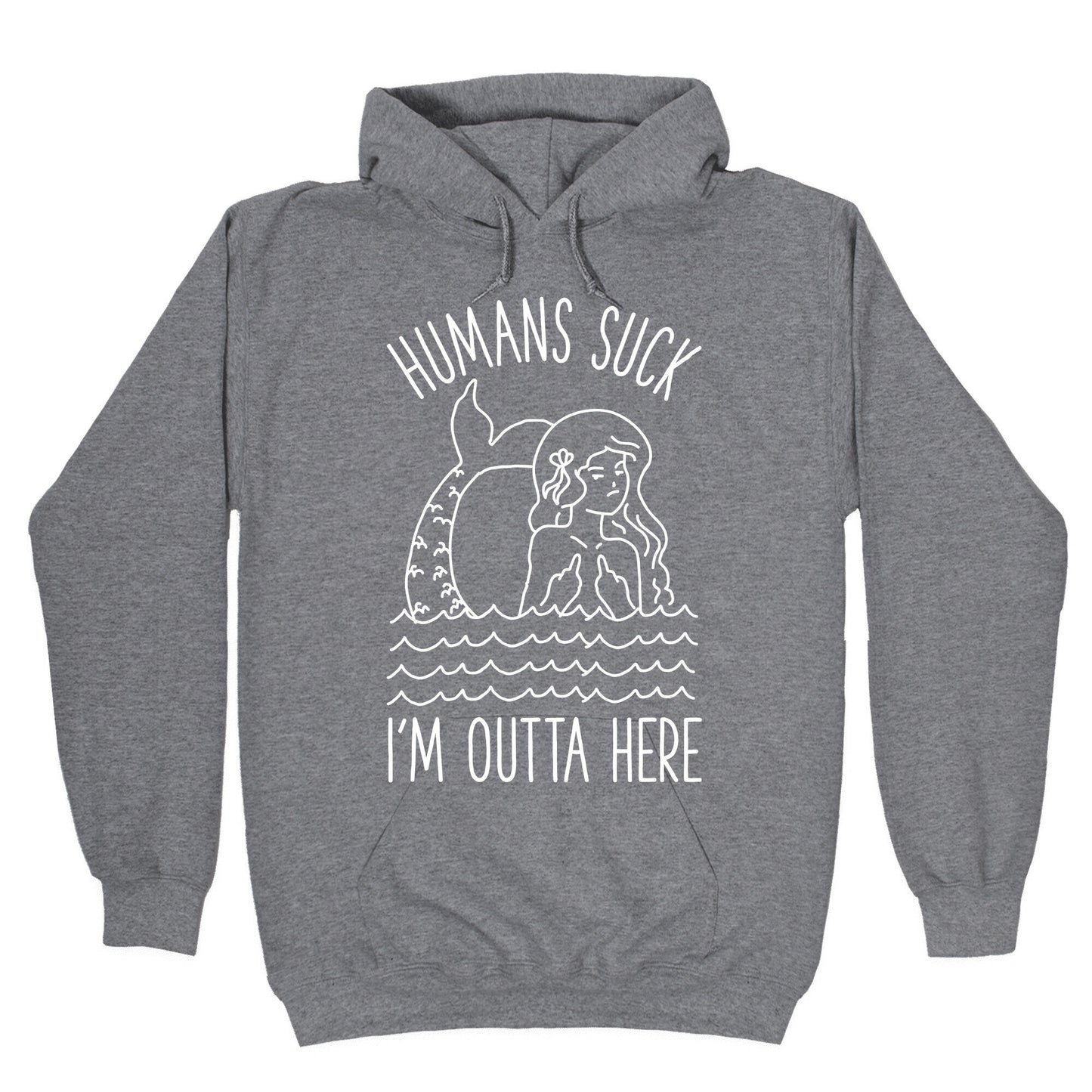 Humans Suck Hoodie