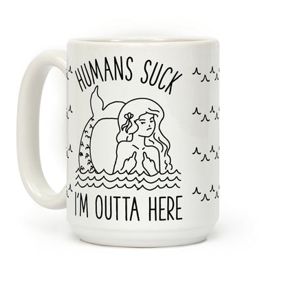 Humans Suck Coffee Mug