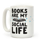 Books Are My Social Life Coffee Mug