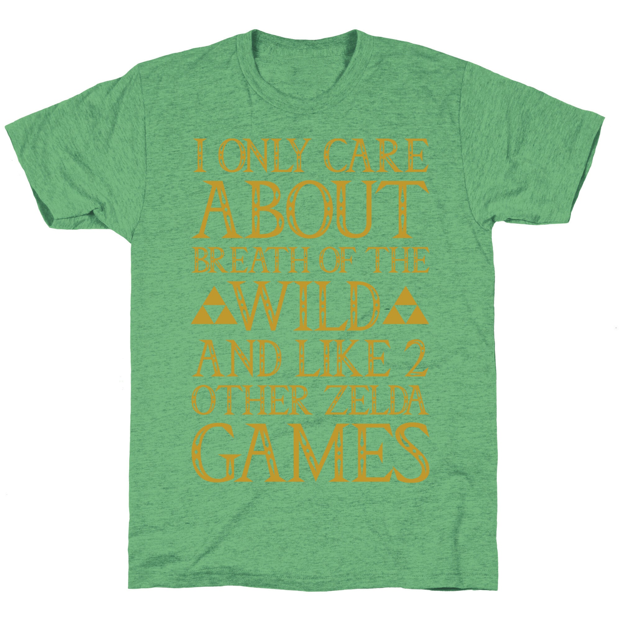 I Only Care About Breath of The Wild  Unisex Triblend Tee