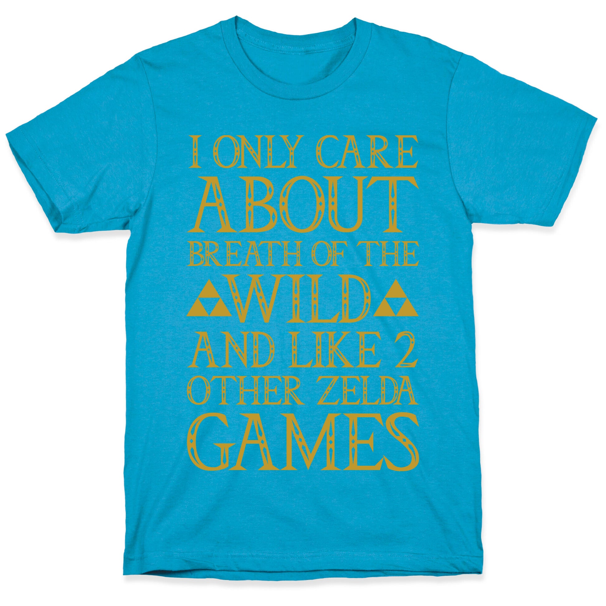I Only Care About Breath of The Wild  Unisex Triblend Tee