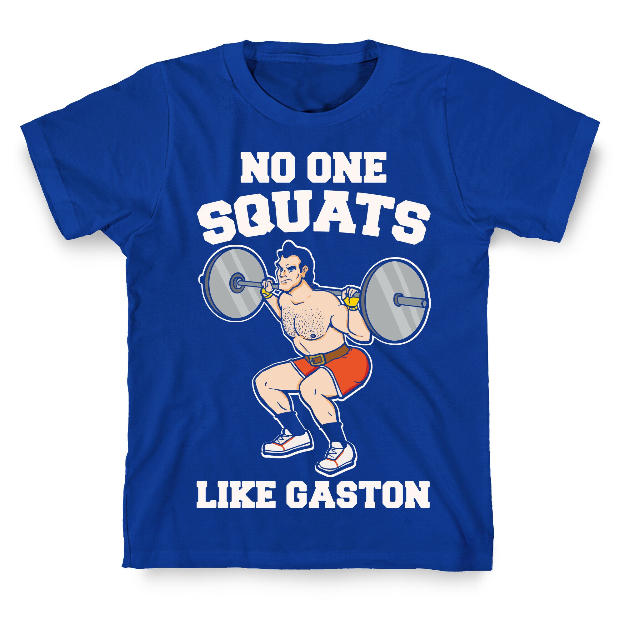 No One Squats Like Gaston Parody White Print T-Shirt