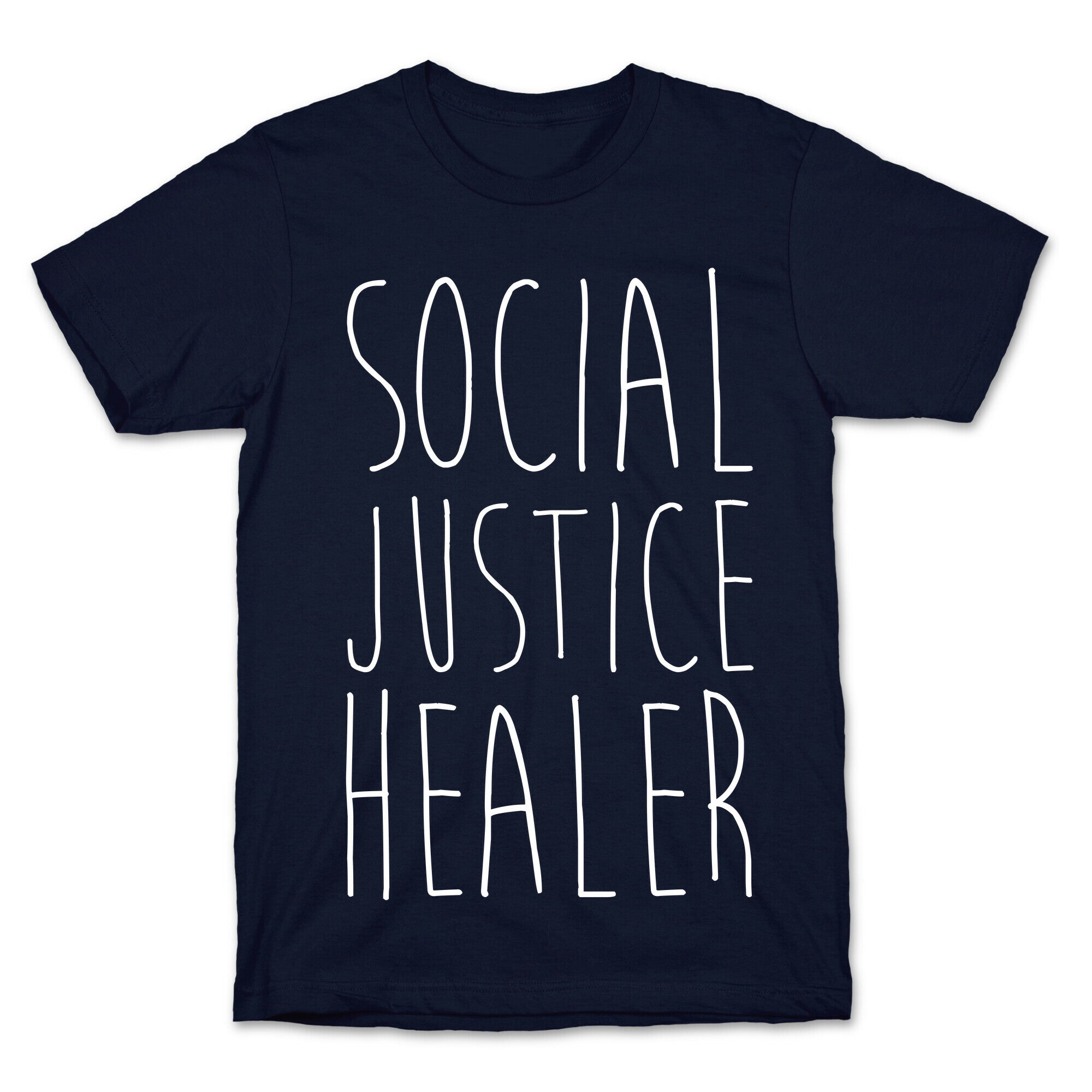 Social Justice Healer T-Shirt
