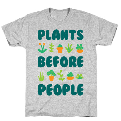 Plants Before People T-Shirt