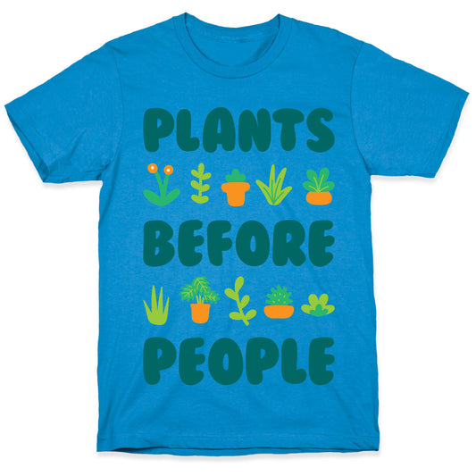 Plants Before People T-Shirt