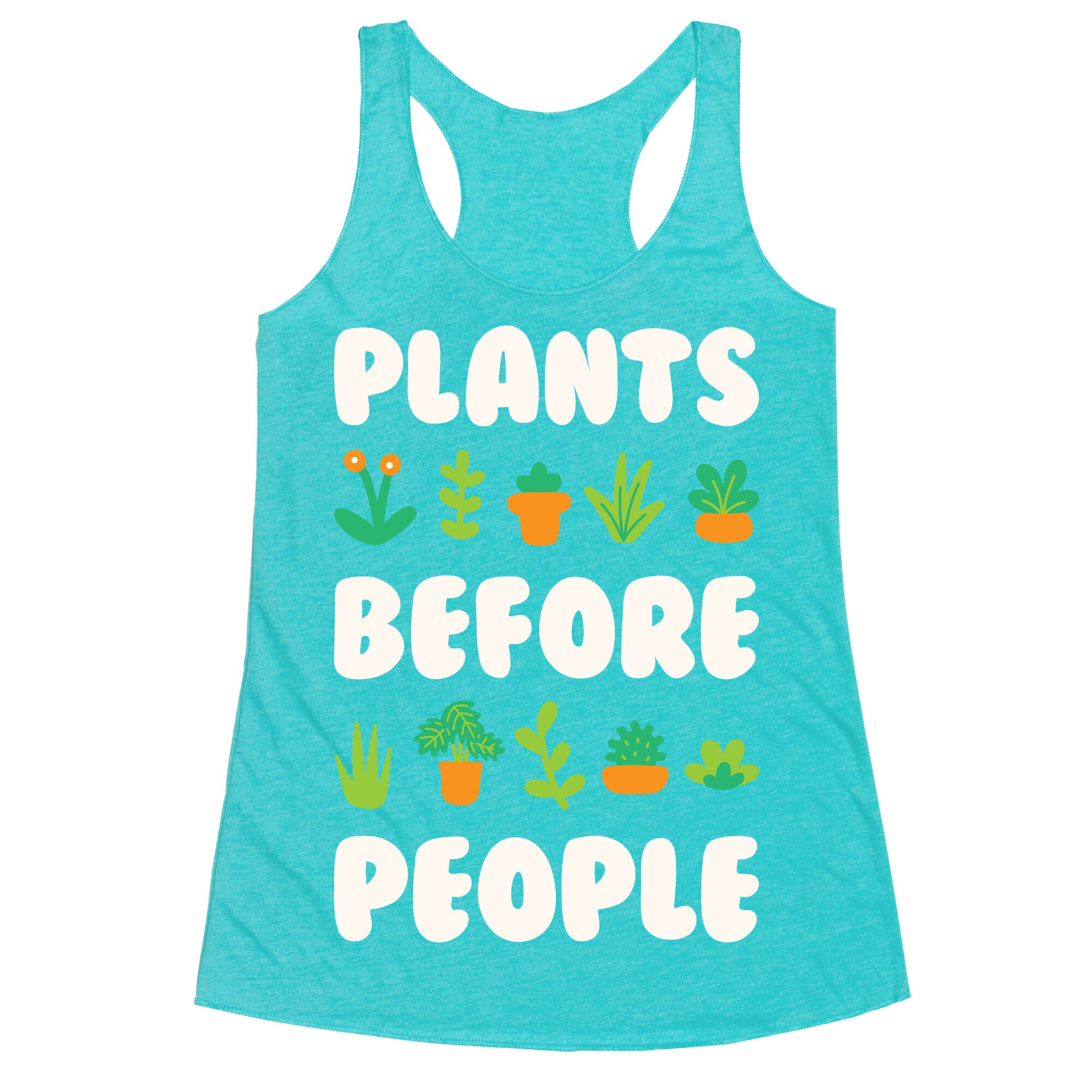 Plants Before People Racerback Tank