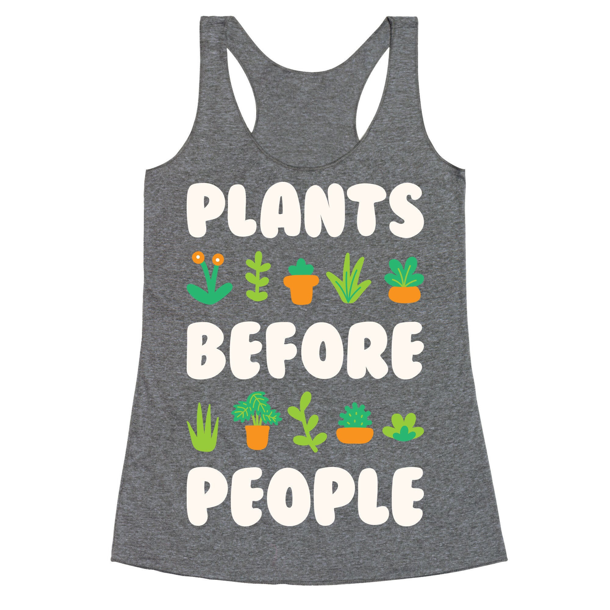 Plants Before People Racerback Tank