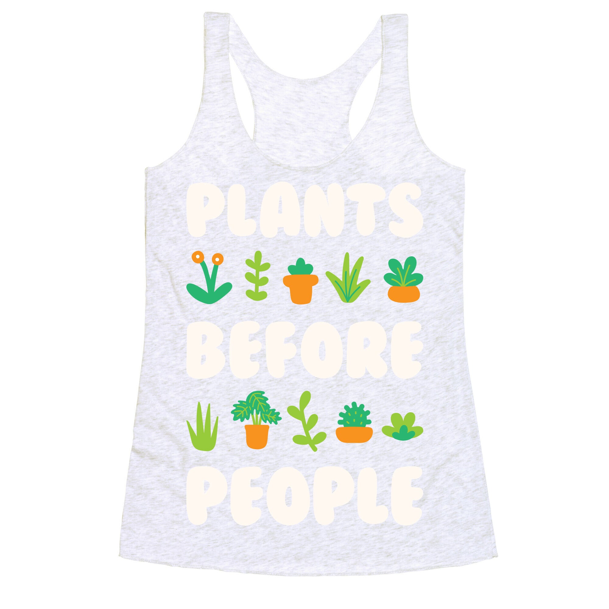 Plants Before People Racerback Tank