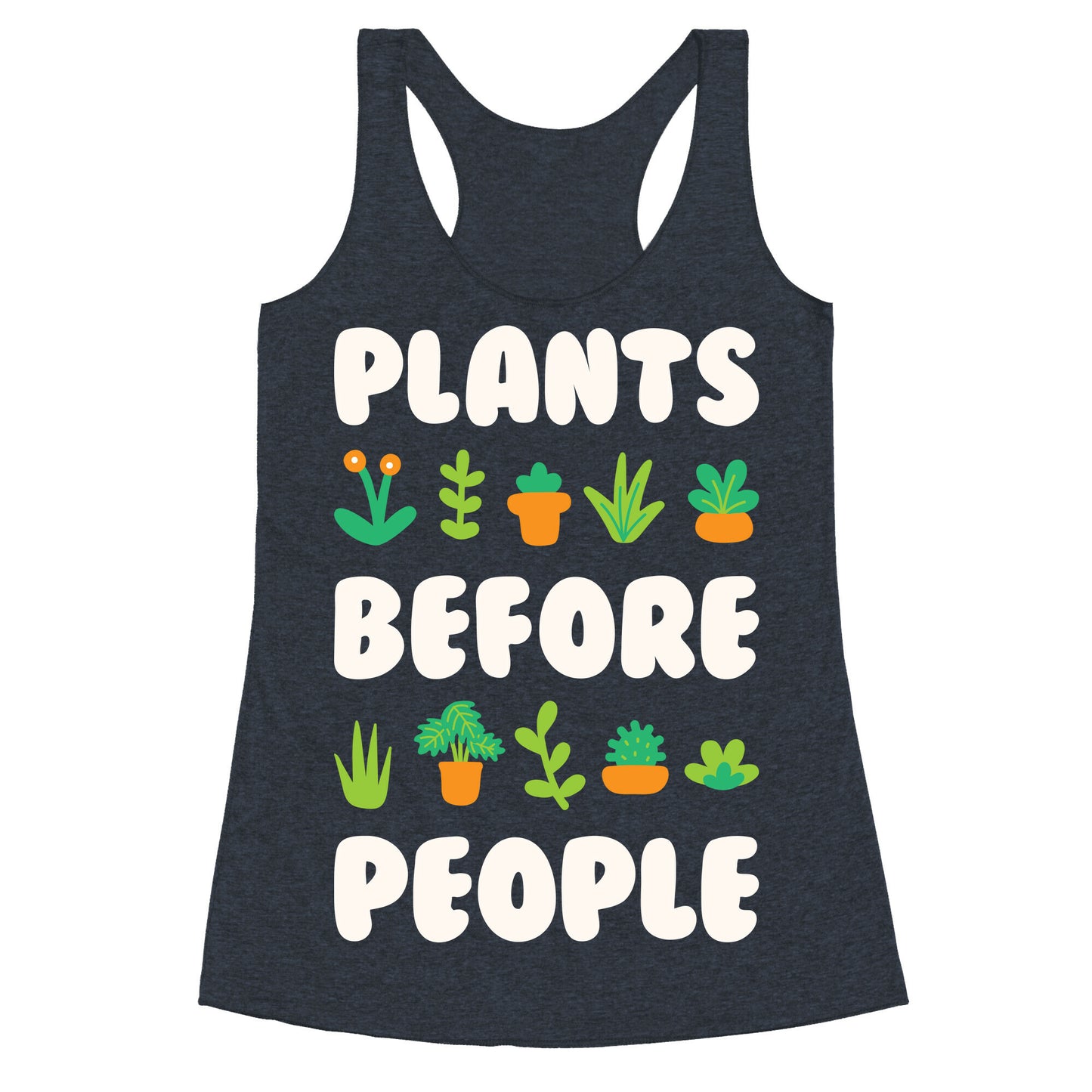 Plants Before People Racerback Tank