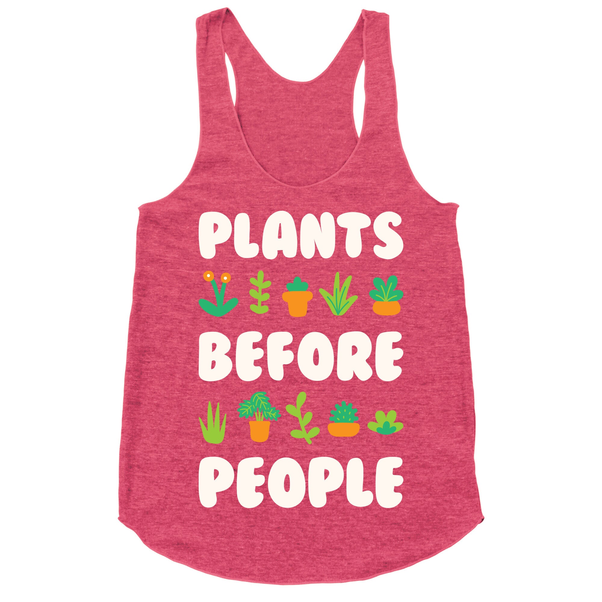 Plants Before People Racerback Tank