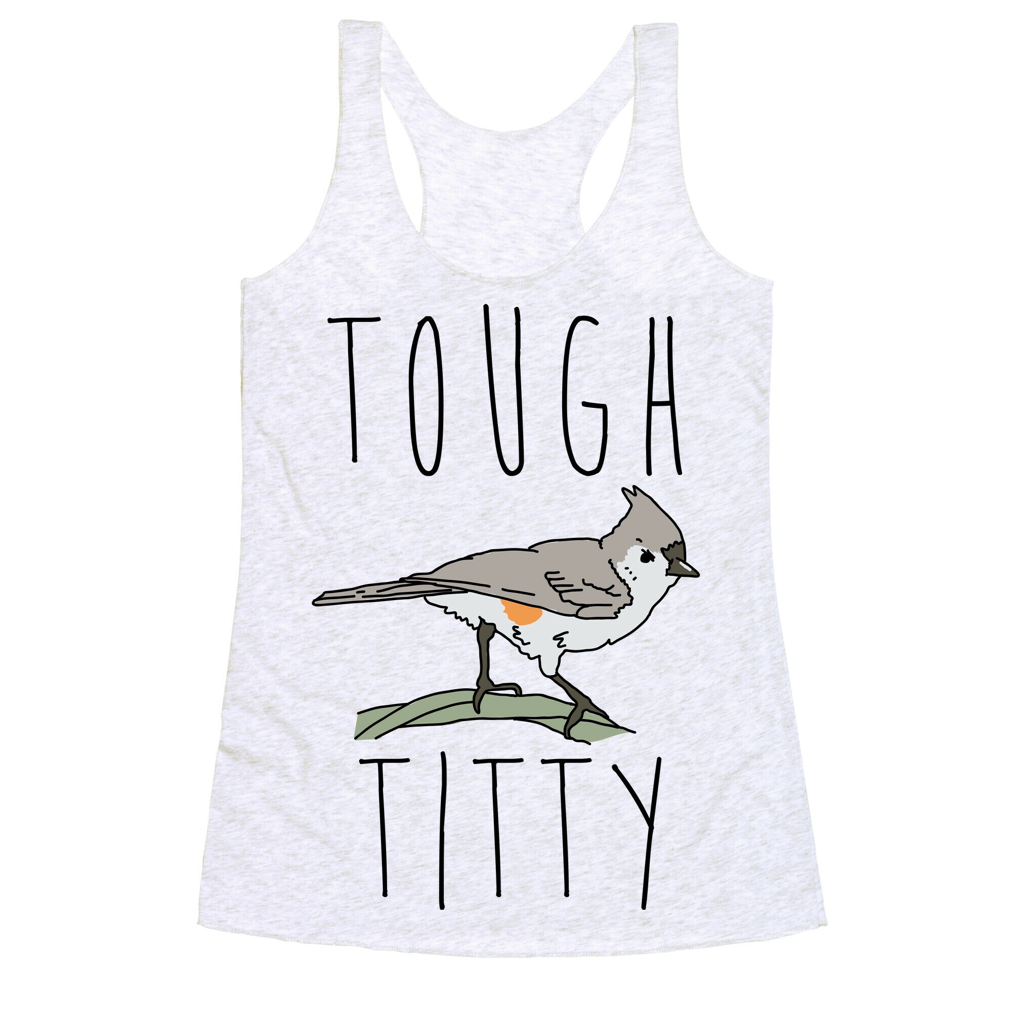 Tough Titty Racerback Tank