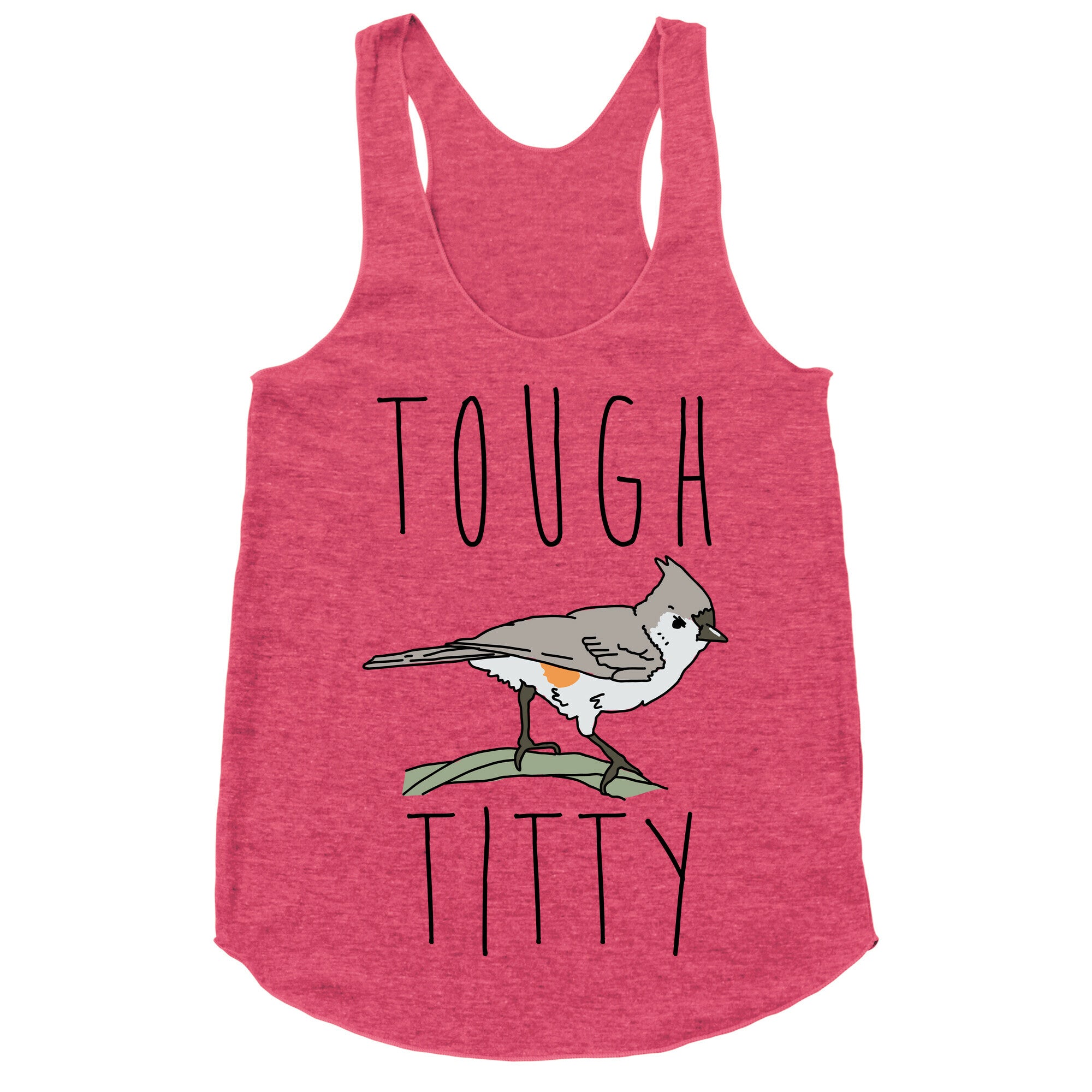 Tough Titty Racerback Tank