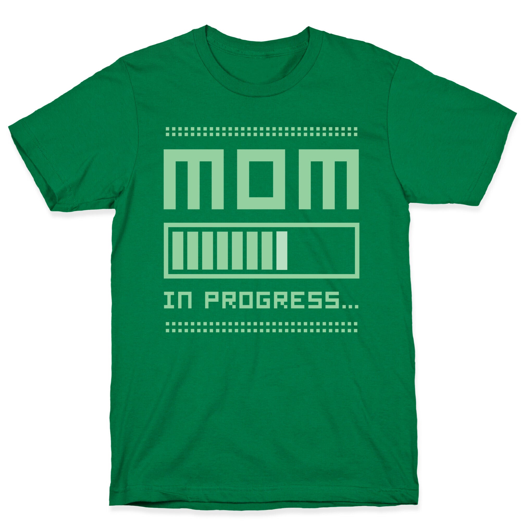 Mom in Progress T-Shirt