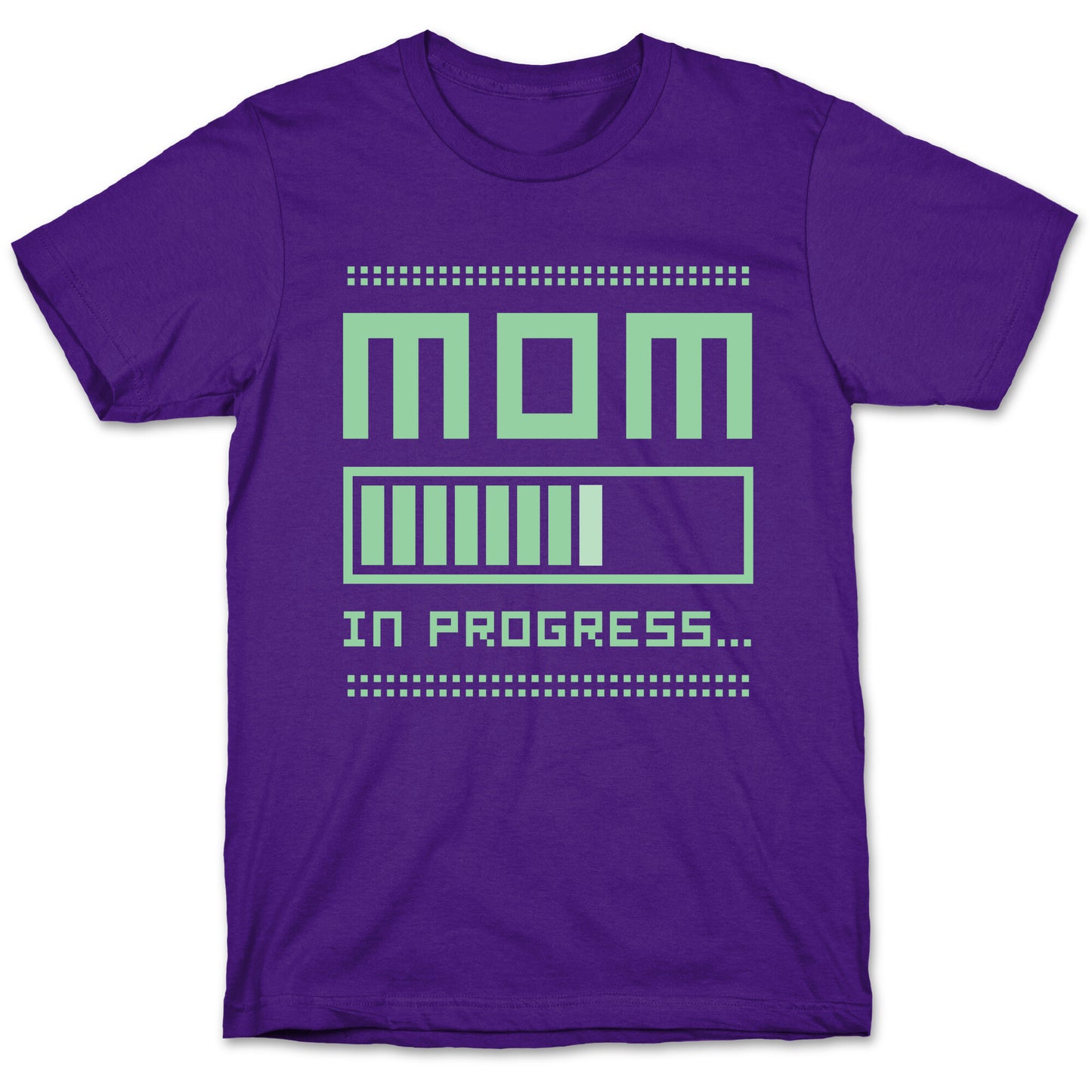 Mom in Progress T-Shirt