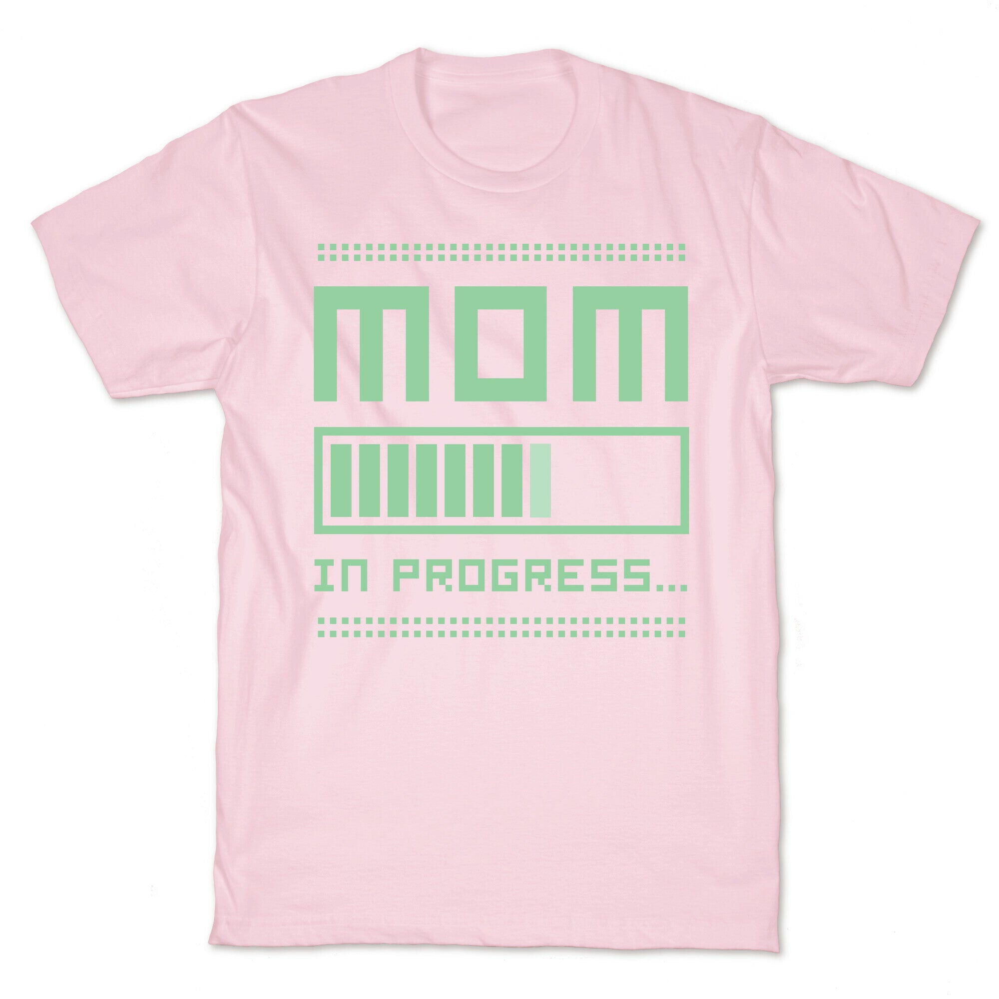 Mom in Progress T-Shirt