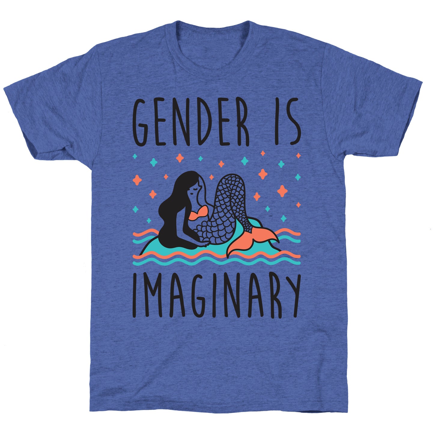 Gender Is Imaginary Mermaid Unisex Triblend Tee