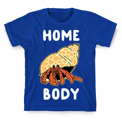 Homebody T-Shirt