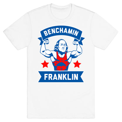 Benchamin Franklin T-Shirt