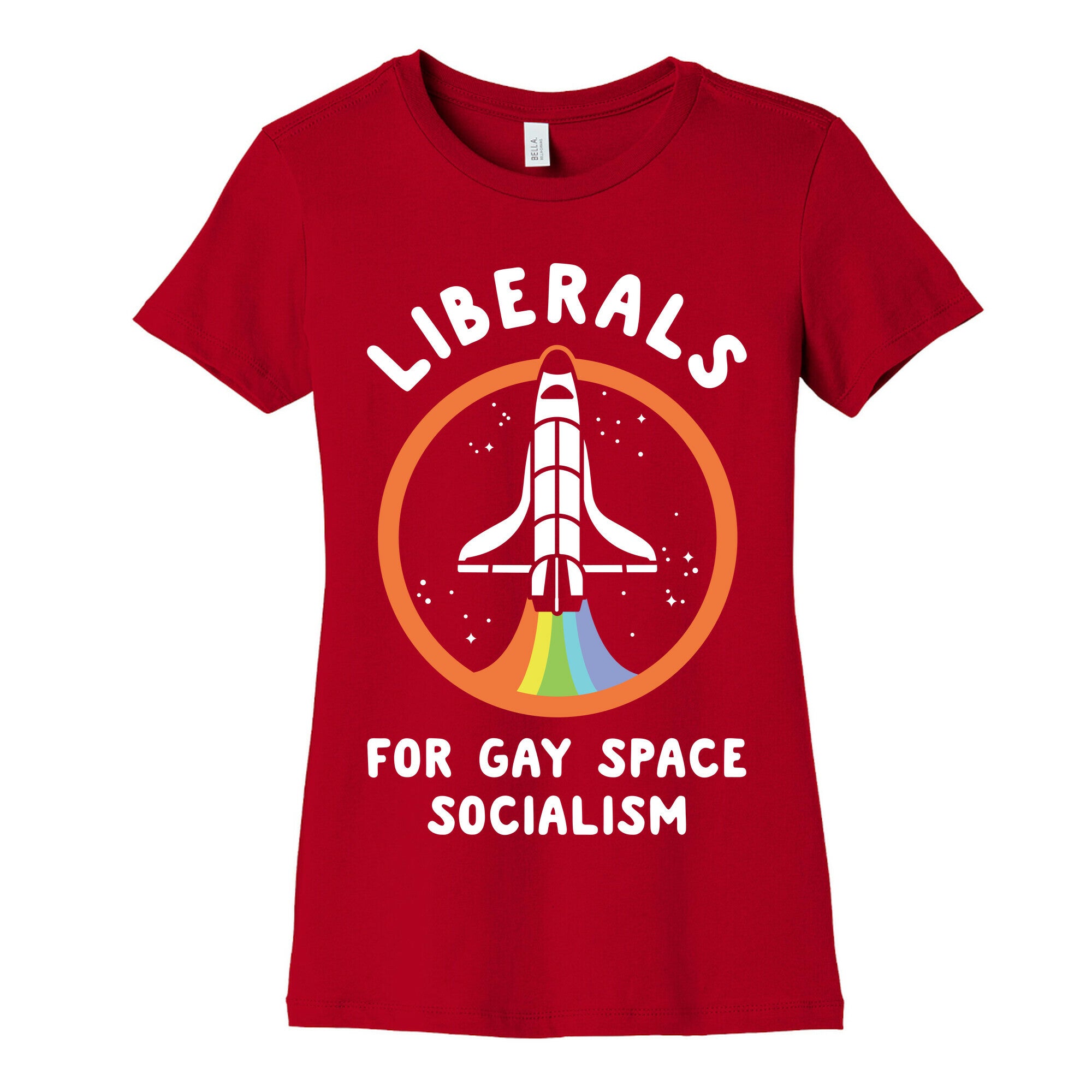 Liberals For Gay Space Socialism Women's Cotton Tee