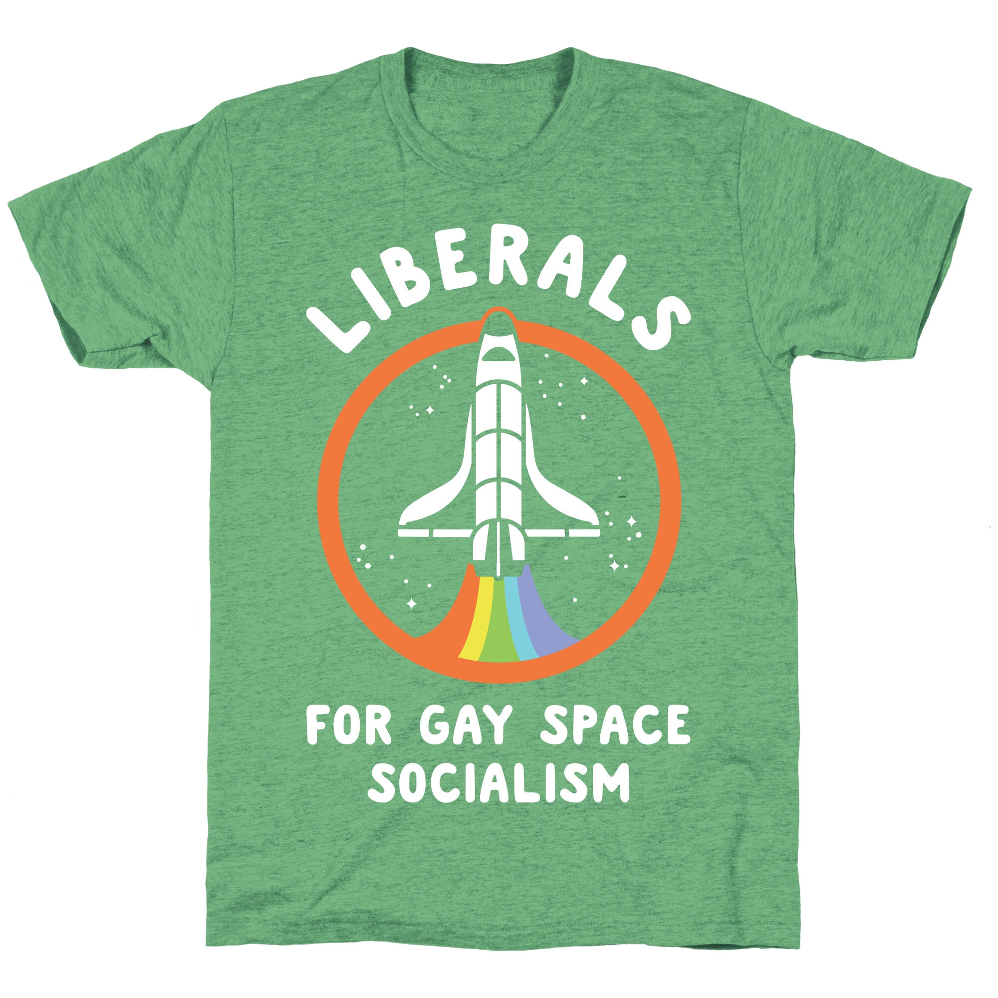 Liberals For Gay Space Socialism Unisex Triblend Tee