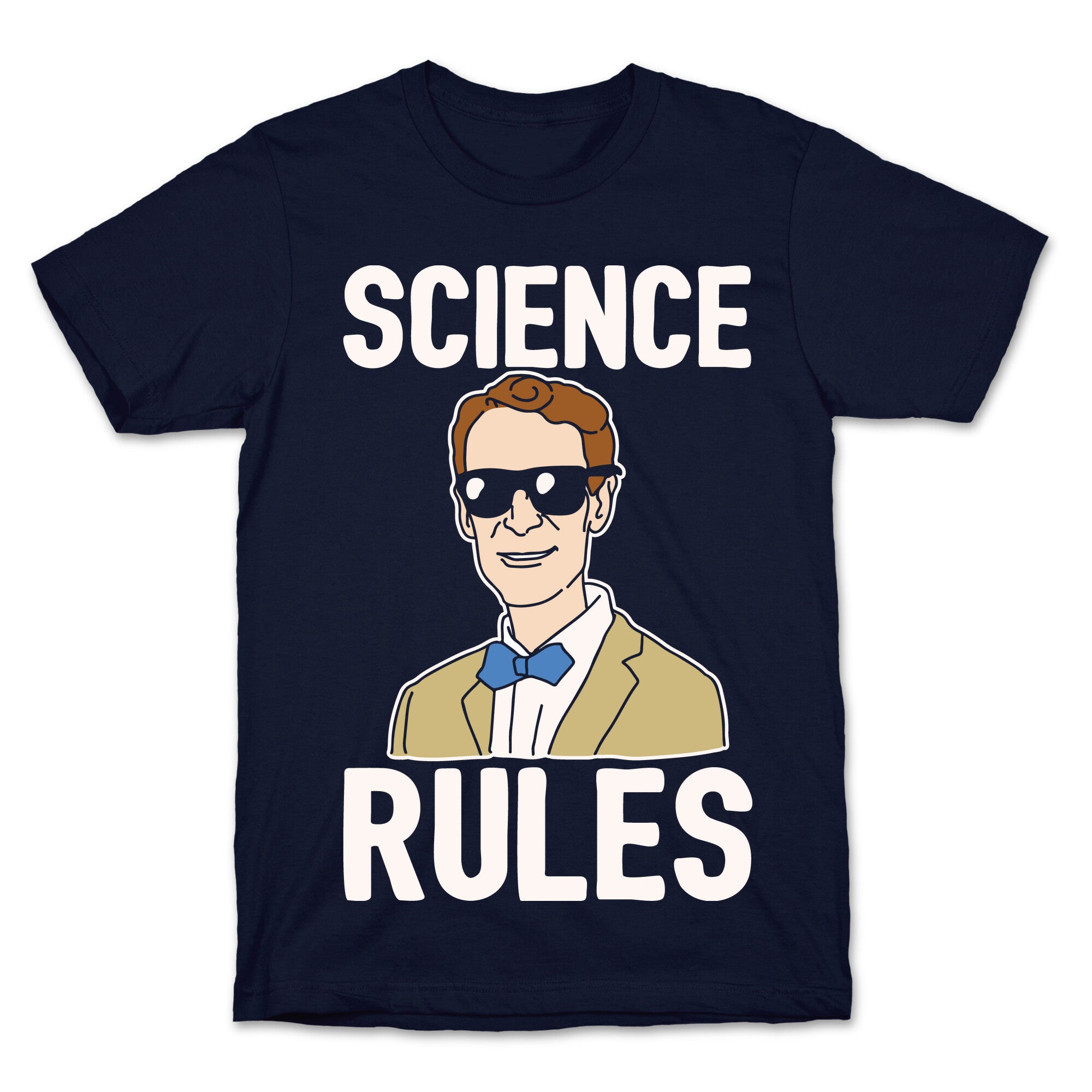 Science Rules White Print T-Shirt