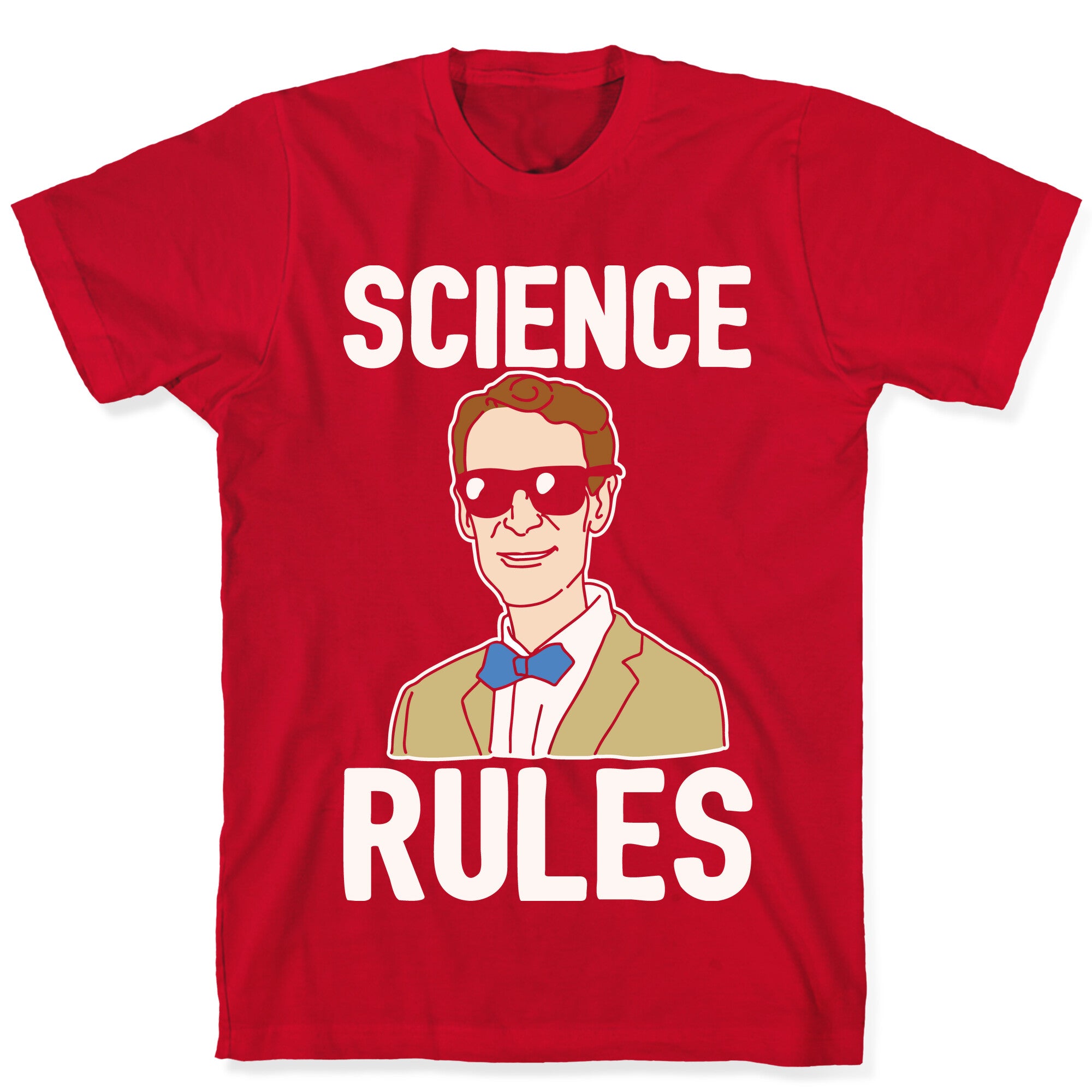 Science Rules White Print T-Shirt