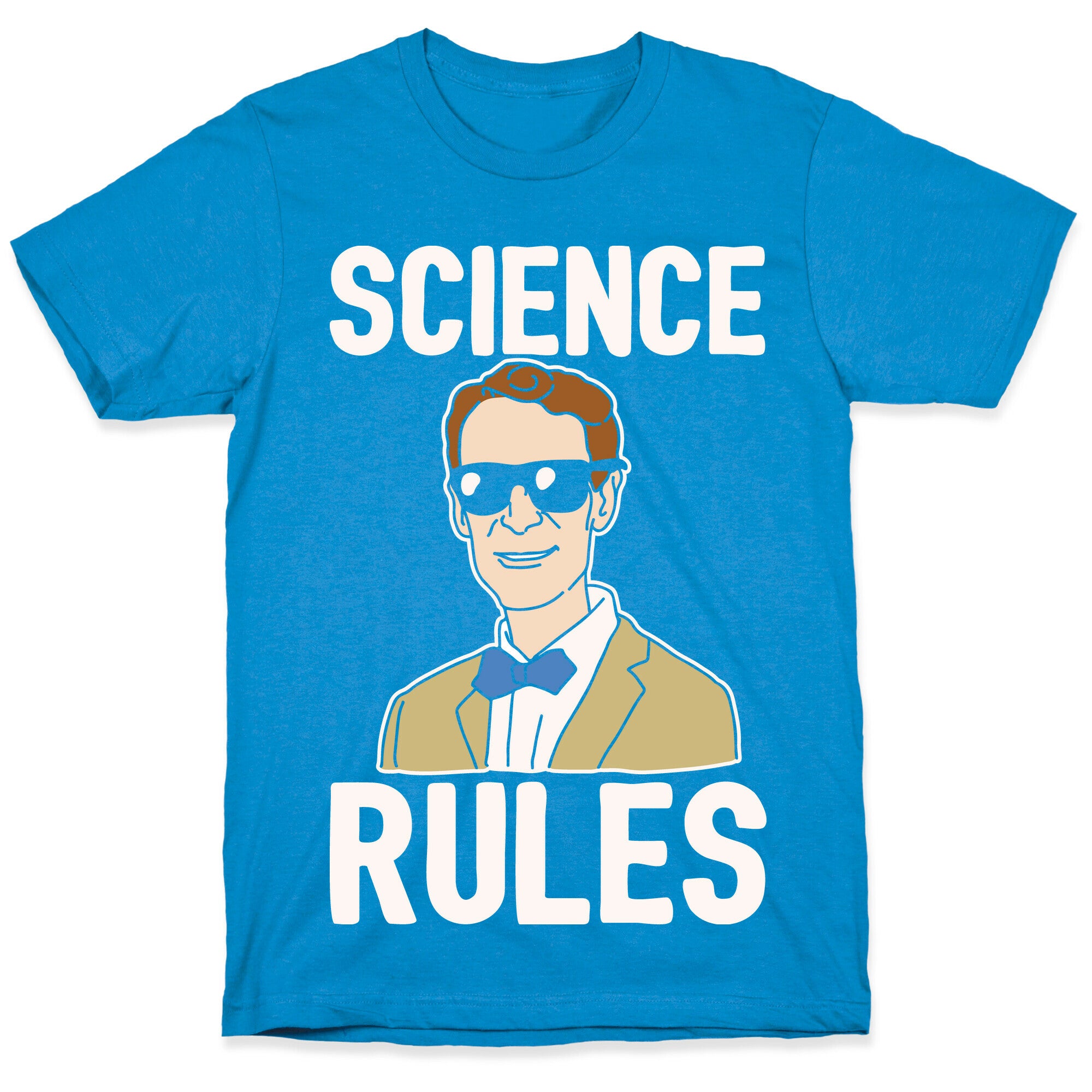 Science Rules White Print T-Shirt