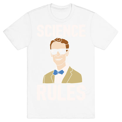 Science Rules White Print T-Shirt