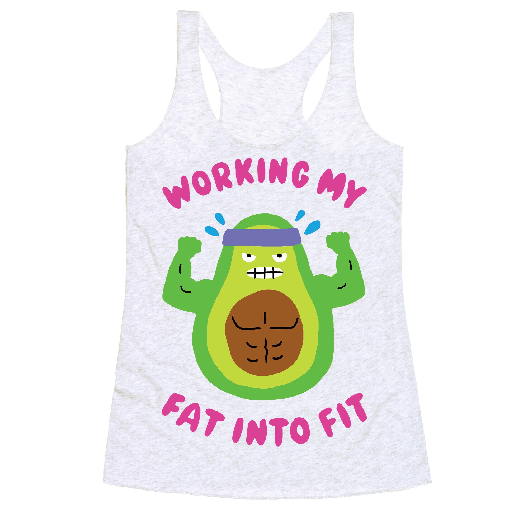 Working My Fat Into Fit Racerback Tank