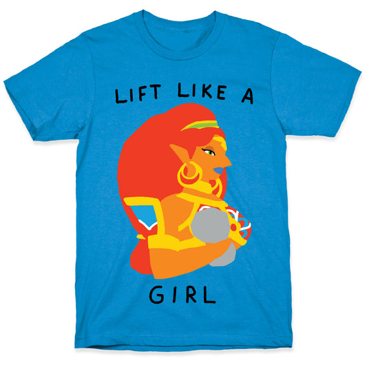 Lift Like A Girl T-Shirt