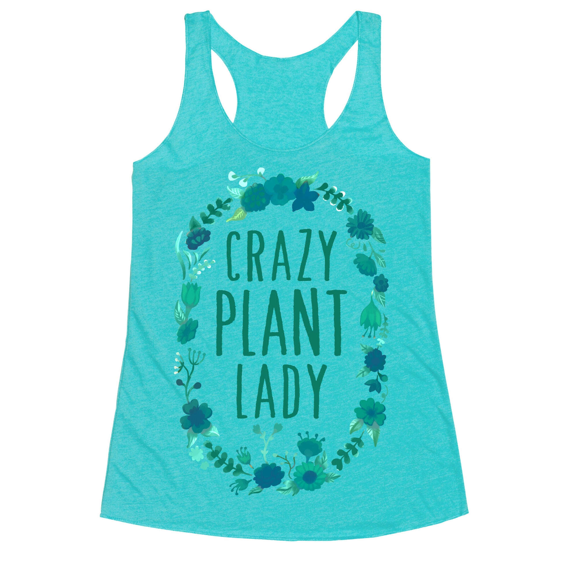 Crazy Plant Lady Racerback Tank