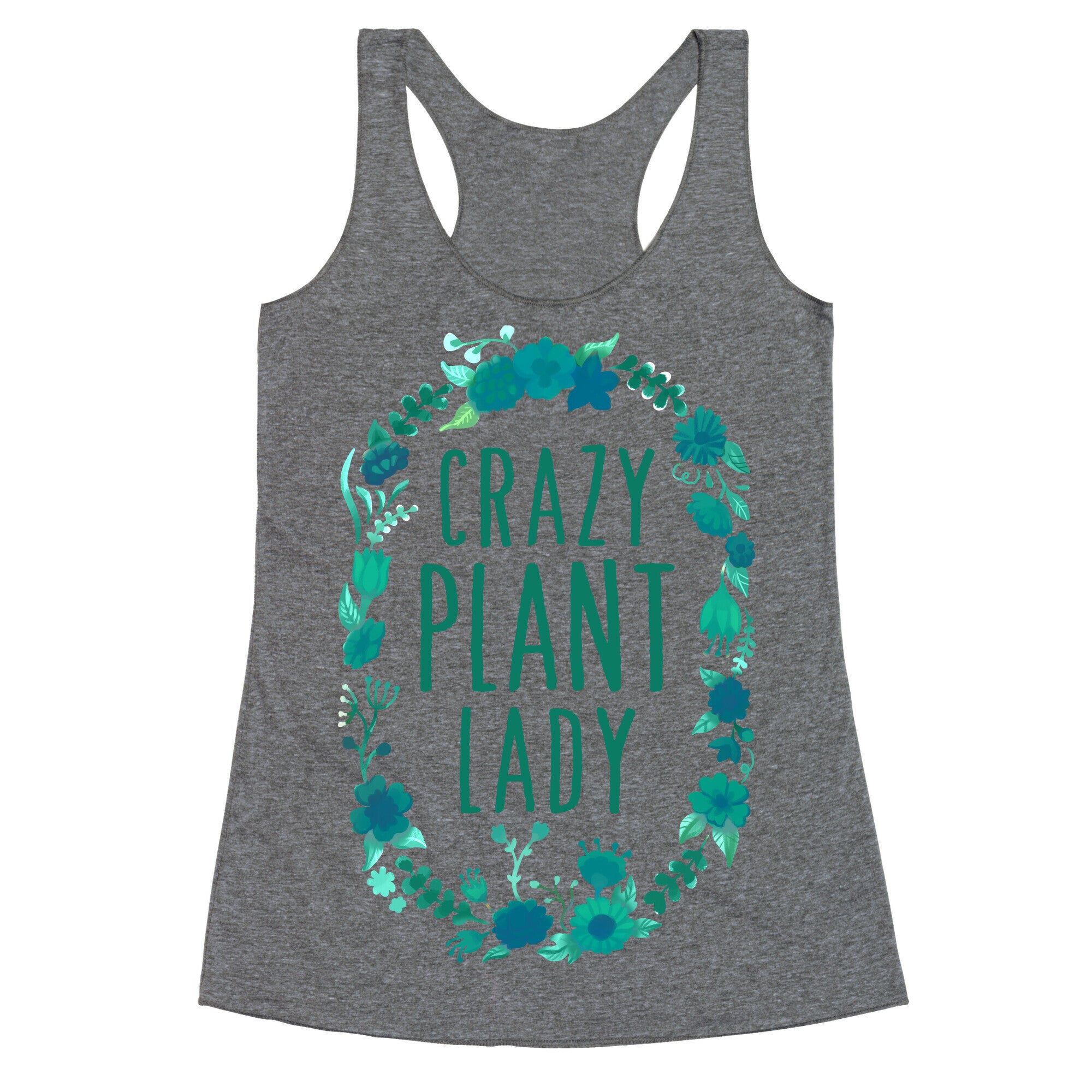 Crazy Plant Lady Racerback Tank