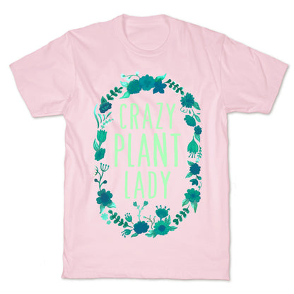 Crazy Plant Lady T-Shirt