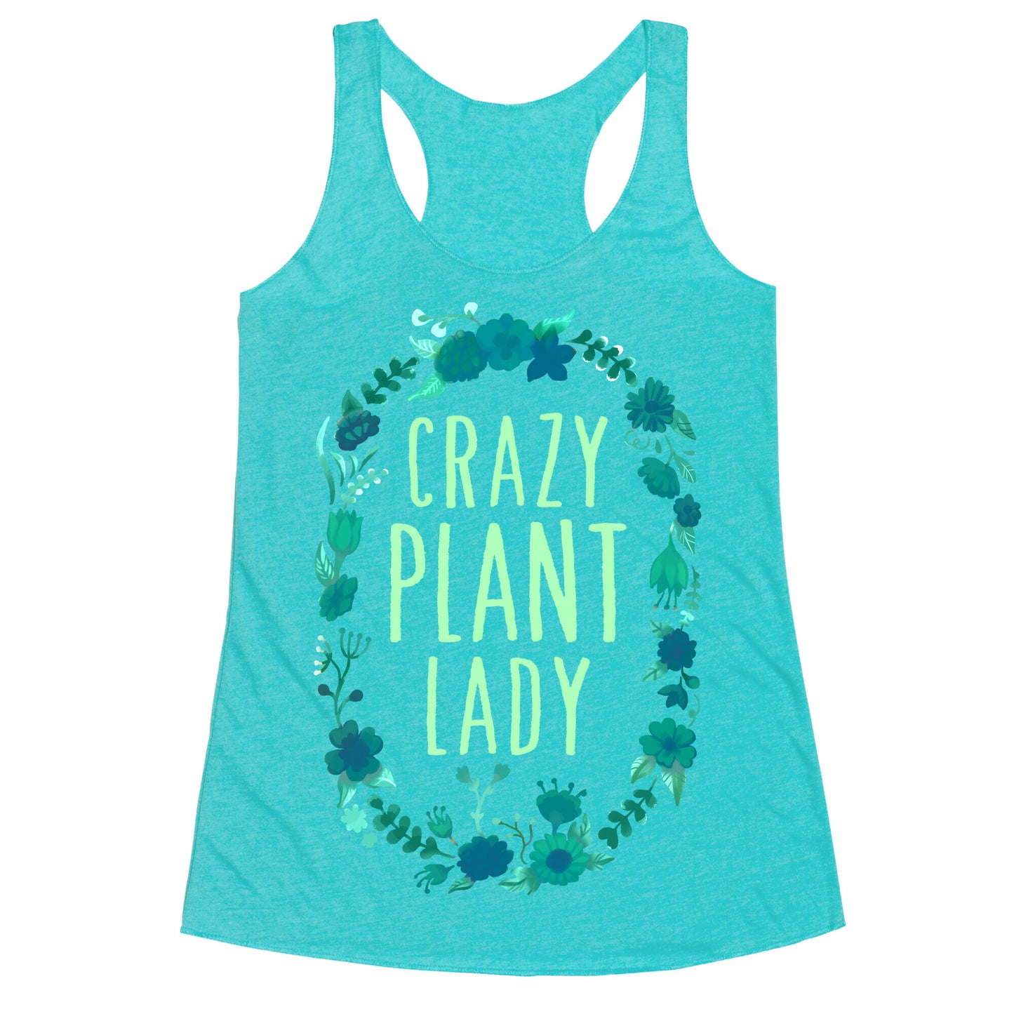 Crazy Plant Lady Racerback Tank